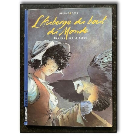 L' Auberge du bout du monde T1 à T3 + 2x dédicace couleur - 3x C - Série complète - EO - (2004/2007)
