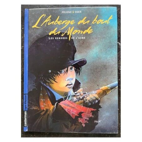 L' Auberge du bout du monde T1 à T3 + 2x dédicace couleur - 3x C - Série complète - EO - (2004/2007)