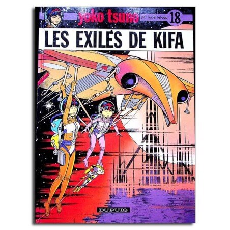 Yoko Tsuno T.18 / Dédicace Leloup / EO