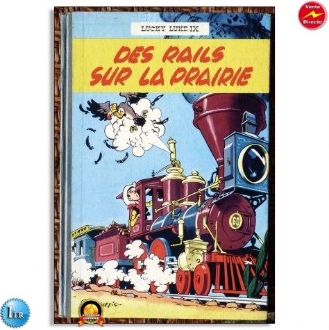 Lucky Luke T.09 - Des rails sur la prairie - C - EO française - 1957