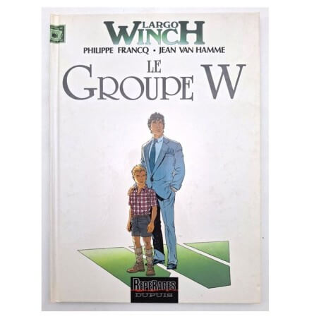 Philippe Francq / Largo Winch T.02 - Le Groupe W / Dédicace / EO / 1991