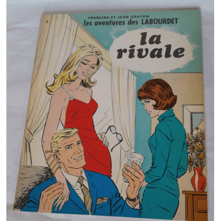 Les Labourdet T1 + T2 - 2x B - 2 Album - EO - 1967/1970 LES Labourdet NI toi NI lui & La Rivale TOME 1 1967 EO and Volume 2 1970