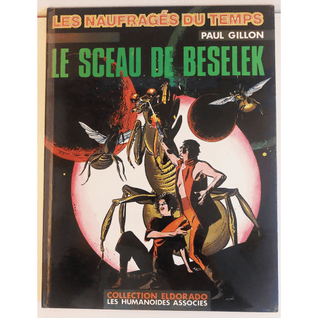 Les Naufragés du temps T.01 à T.07 / Gillon / 7x C - EO/R / 7 Albums / 1974/1979
