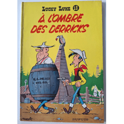 Lucky Luke T.18 / Morris / In the Shadow of Derricks / B / 1 Album / EO / 1962