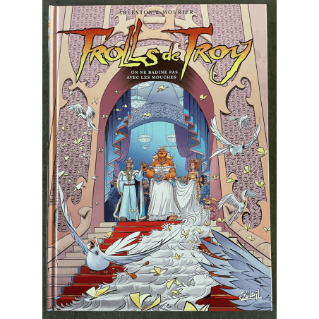 Troy Trolls T.25 / We do not Badine with Les Mouches / Mourier / Dedication color / C / 1 Album / EO / 2021