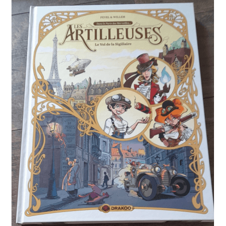  Artilleurs T.01 + T.03 + The girl of the universal exhibition T.02 + 2x dedication / 3 Albums - EO / TL