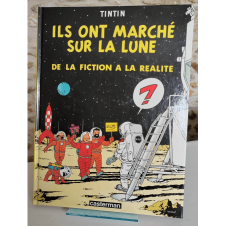 Tintin / Hergé / Ze zijn op de maan gelopen, van fictie naar realiteit - C - 1 Album - EO - 1985