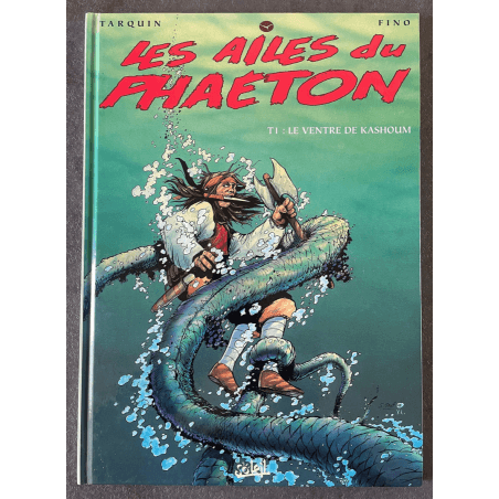 Les Ailes du Phaeton T.01 / Le Ventre de Kashoum / Dedication couleur Fino / C / 1 Album / EO - 1997