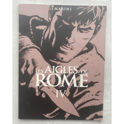 The Eagles of Rome T.04 / Griffo dedication / B / Limited edition / 2013