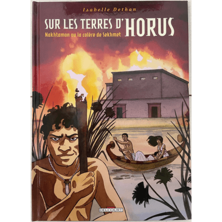  Op het land van Horus T.01 tot en met T.07 / Kleurbeschrijving van Dethan / 7x C / 7 Albums / EO / 2001/2008