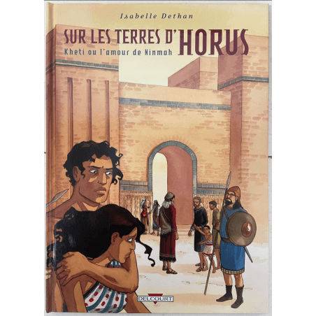  Op het land van Horus T.01 tot en met T.07 / Kleurbeschrijving van Dethan / 7x C / 7 Albums / EO / 2001/2008
