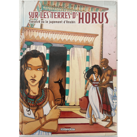  Op het land van Horus T.01 tot en met T.07 / Kleurbeschrijving van Dethan / 7x C / 7 Albums / EO / 2001/2008