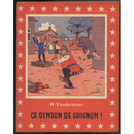  De familie Guignon, deel. 3 + Dl. 4 / Vandersteen / 2x B - Eerste Franse editie - 1958