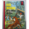 Bob Morane T.04 / Bob Morane and the Civa necklace / Handwritten dedication / C - (1953)