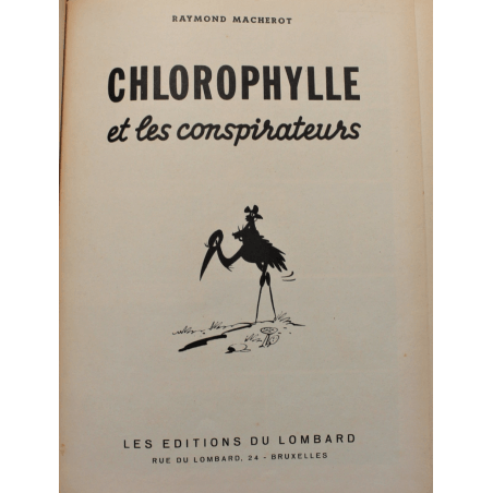  Chlorophyll T.02 / Chlorophyll and conspirators / Macherot / C - EO - (1956)