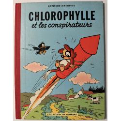  Chlorophyll T.02 / Chlorophyll and conspirators / Macherot / C - EO - (1956)