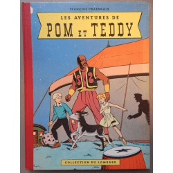 Pom en Teddy T.01/ De avonturen van Pom en Teddy / Craenhals /C - EO - (1956)