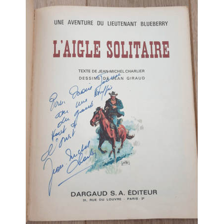  Blueberry T.03 / Air - Jean Giraud / L'Aigle Solitaire + handwritten dedication - B by Dargaud / EO française - (1967)