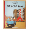 Tintin T.16 / Hergé / Objectif Lune / (B8 België) - C - EO - (1953)