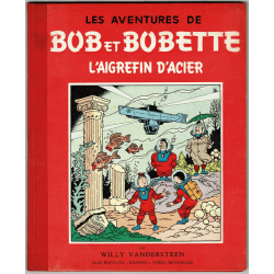  Bob and Bobette T.16 / Steel sorefin / Vandersteen / C / 1958