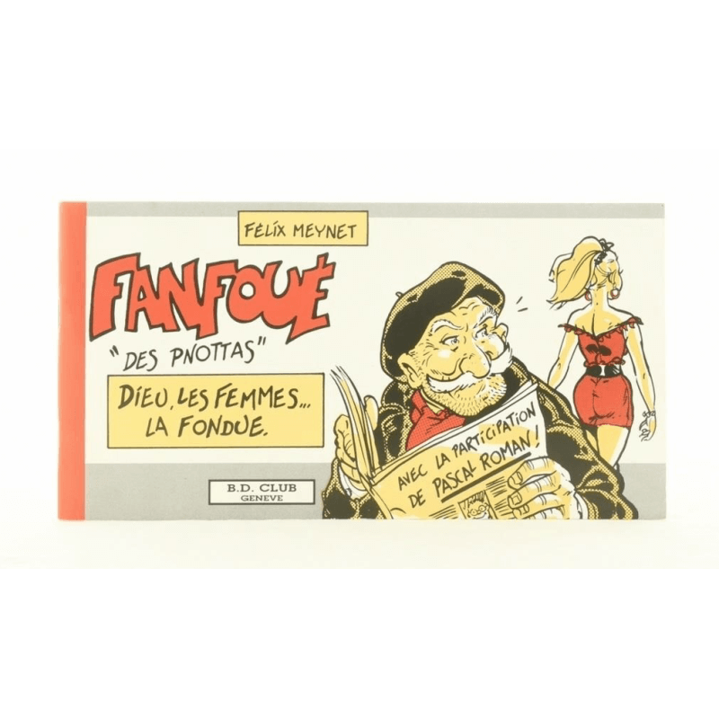 Fanfoué. TL Vol 0 (250 ex.) / Meynet F. / 1994