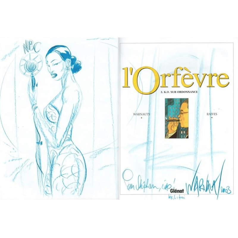 L'orfèvre T.03 / Dédicace Warnauts / EO